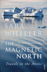 The Magnetic North (ISBN: 9780099516880)