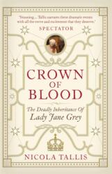 Crown of Blood (ISBN: 9781782438670)