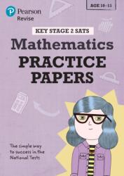 Revise Key Stage 2 SATs - Fișe de practică pentru revizuirea la matematică (ISBN: 9781292146249)