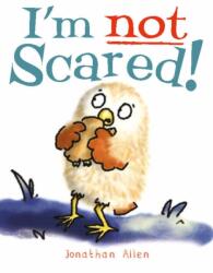 I'm Not Scared! (ISBN: 9781905417872)