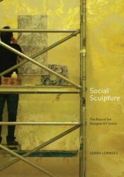 Social Sculpture (ISBN: 9781906817596)
