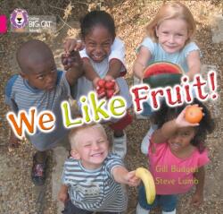 We Like Fruit! (ISBN: 9780007186532)