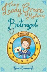 The Lady Grace Mysteries: Trădare (ISBN: 9781862303775)