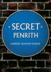 Secret Penrith (ISBN: 9781445653815)