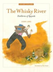 The Whisky River (ISBN: 9781906817954)