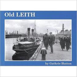 Old Leith (ISBN: 9781872074658)