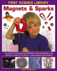 First Science Library: Magnets & Sparks (ISBN: 9781861473523)