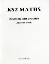 KS2 Maths Revision and Practice Answer Book (ISBN: 9781902214016)