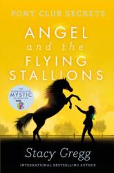 Angel and the Flying Stallions (ISBN: 9780007299300)