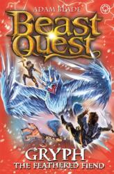 Beast Quest: Gryph the Feathered Fiend (ISBN: 9781408340769)