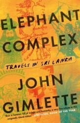 Elephant Complex (ISBN: 9781782067993)