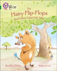The Hairy Flip-Flops and other Fulani Folk Tales (ISBN: 9780008127831)
