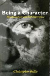 Being a Character (ISBN: 9780415088152)