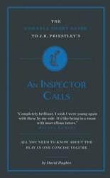 The Connell Short Guide To J. B. Priestley's An Inspector Calls (ISBN: 9781911187097)