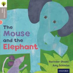 Oxford Reading Tree Traditional Tales: Level 1: The Mouse and the Elephant (ISBN: 9780198339038)
