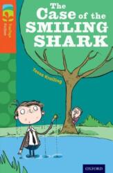 Oxford Reading Tree TreeTops Fiction: Level 13: The Case of the Smiling Shark (ISBN: 9780198447917)