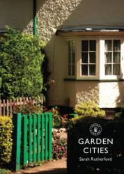 Garden Cities (ISBN: 9780747813422)