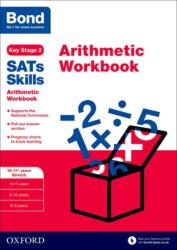 Bond SATs Skills: Arithmetic Workbook (ISBN: 9780192745668)