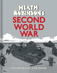 Heath Robinson's Second World War (ISBN: 9781851244430)