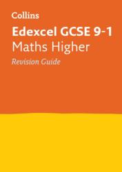Edexcel GCSE 9-1 Maths Higher Revision Guide (ISBN: 9780008112622)