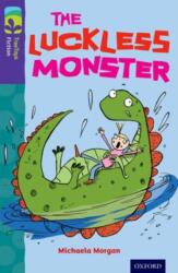 Oxford Reading Tree TreeTops Fiction: Level 11 More Pack B: The Luckless Monster (ISBN: 9780198447559)