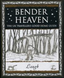 Bender Heaven (ISBN: 9781904263692)