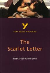 The Scarlet Letter: York Notes Advanced (ISBN: 9780582414730)