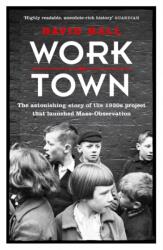 Worktown (ISBN: 9781780227801)