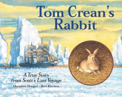 Tom Crean's Rabbit (ISBN: 9781845073930)
