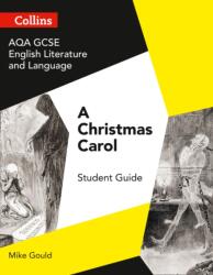 AQA GCSE English Literature and Language - A Christmas Carol (ISBN: 9780008249380)