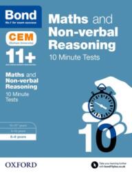 Bond 11+: Maths & Non-verbal Reasoning: CEM 10 Minute Tests (ISBN: 9780192746849)