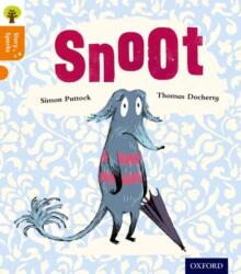 Oxford Reading Tree Story Sparks: Oxford Level 6: Snoot (ISBN: 9780198356370)