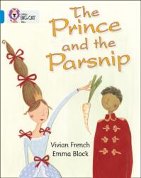 The Prince and the Parsnip (ISBN: 9780007512843)