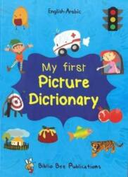 My First Picture Dictionary: English-Arabic with Over 1000 Words (ISBN: 9781908357748)