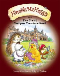 Hamish McHaggis and the Great Glasgow Treasure Hunt (ISBN: 9780957084407)
