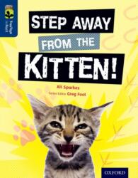 Oxford Reading Tree TreeTops inFact: Level 14: Step Away from the Kitten! (ISBN: 9780198306610)