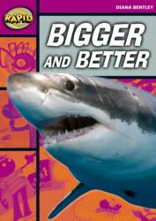 Rapid Reading: Bigger and Better (ISBN: 9780435911584)