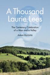 A Thousand Laurie Lees (ISBN: 9780750953764)