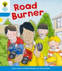 Oxford Reading Tree: Level 3 More a Decode and Develop Road Burner (ISBN: 9780198489207)