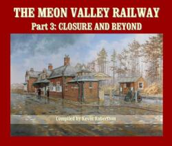 Calea ferată Meon Valley (ISBN: 9781906419967)