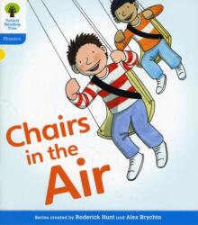 Oxford Reading Tree: Level 3: Floppy's Phonics Fiction: Chairs in the Air (ISBN: 9780198485209)