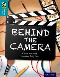 Oxford Reading Tree TreeTops inFact: Level 9: Behind the Camera (ISBN: 9780198306436)
