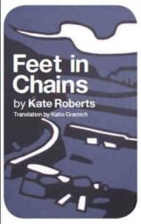 Feet in Chains (ISBN: 9781908069566)