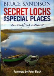 Secret Lochs and Special Places (ISBN: 9781845027865)