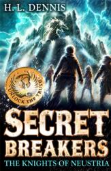 Secret Breakers: The Knights of Neustria (ISBN: 9780340999639)