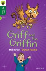 Oxford Reading Tree All Stars: Oxford Level 12 : Griff and the Griffin (ISBN: 9780198377696)