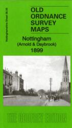 Nottingham (Arnold & Daybrook) 1899 (ISBN: 9781847844262)