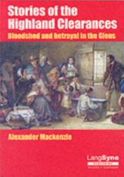 Stories of the Highland Clearances (ISBN: 9780946264681)