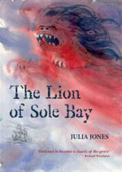 The Lion of Sole Bay (ISBN: 9781899262182)