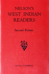 Nelson's West Indian Readers Second Primer (ISBN: 9780175660025)